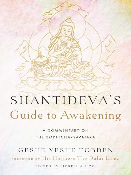 Title details for Shantideva's Guide to Awakening by Yeshe Tobden - Wait list